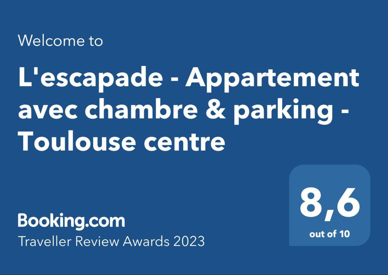 L'escapade - Avec Chambre & Parking - Centre Apartamento *